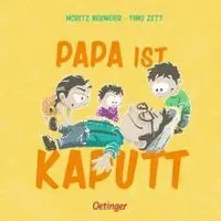 Papa ist kaputt