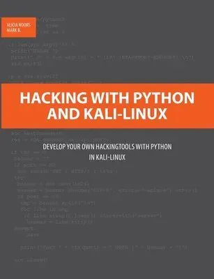 Hacking with Python and Kali-Linux