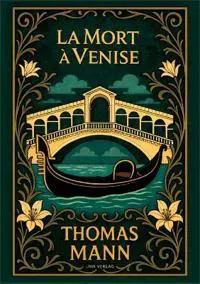 Thomas Mann: La Mort à Venise