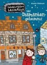 Detektivbüro LasseMaja 03. Das Diamantengeheimnis