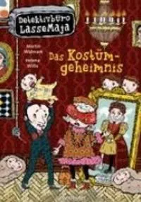 Detektivbüro LasseMaja - Das Kostümgeheimnis (Detektivbüro LasseMaja, Bd. 3