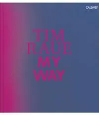 Tim Raue: My Way