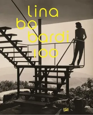 Lina Bo Bardi 100: Brazil's Alternative Path to Modernism