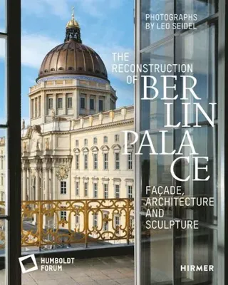 Reconstruction of Berlin Palace