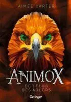 Animox 05. Der Flug des Adlers