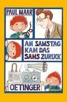 Am Samstag kam das Sams zuruck