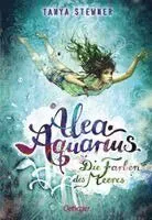 Alea Aquarius/Die Farben des Meeres