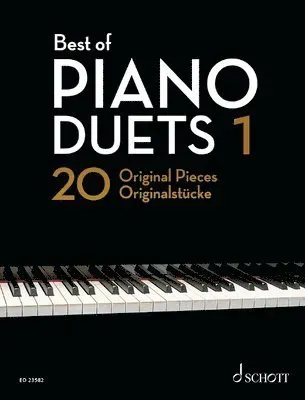 Best of Piano Duets 1: 20 Original Pieces - Piano 4 Hands
