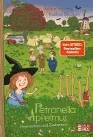 Petronella Apfelmus - Hexenschuss und Zaubernuss (Band 13)