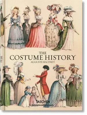 Auguste Racinet: The Complete Costume History