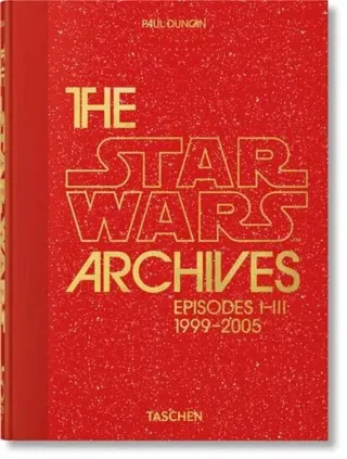 The Star Wars Archives. 1999–2005. 45th Ed.