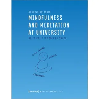 Mindfulness and Meditation at University