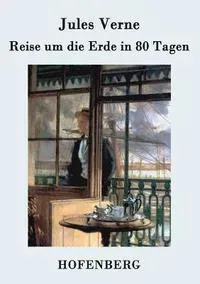 Reise um die Erde in 80 Tagen