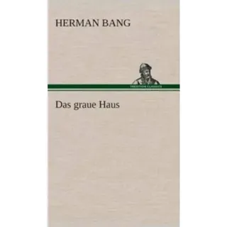 Das graue Haus