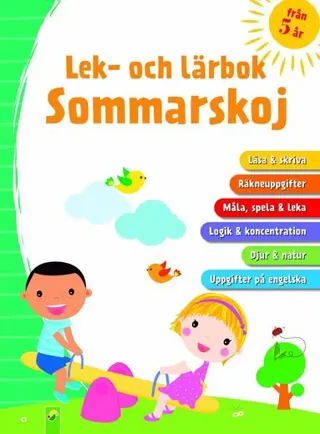 Lek & lärbok : sommarskoj
