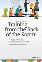 Training from the Back of the Room!
