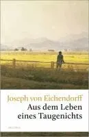 Aus dem Leben eines Taugenichts