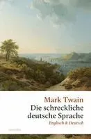 Die schreckliche deutsche Sprache