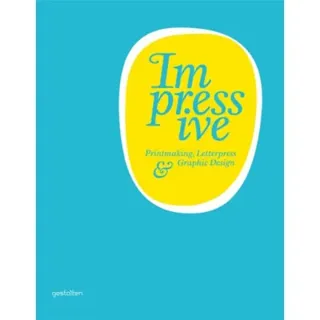 Impressive - printmaking, letterpress and graphic design