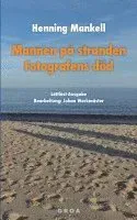 Mannen på stranden / Fotografens död