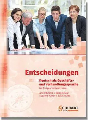Entscheidungen: Deutsch als Geschäfts- und Verhandlungssprache