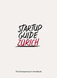 Startup Guide Zurich