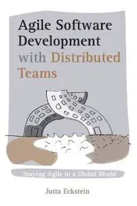 Agile Software Development with Distributed Teams