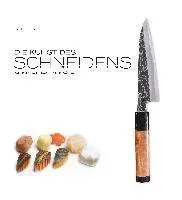 Die Kunst des Schneidens