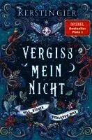Vergissmeinnicht - Was bisher verloren war