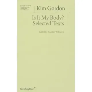 Is It My Body? – Selected Texts
