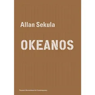 Allan Sekula – OKEANOS