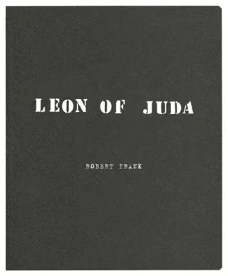 Robert Frank: Leon of Juda