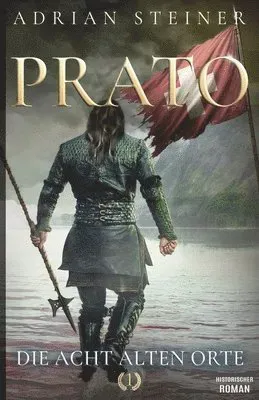 Prato Band 1 - Die acht alten Orte