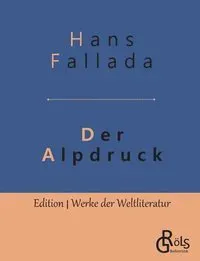 Der Alpdruck