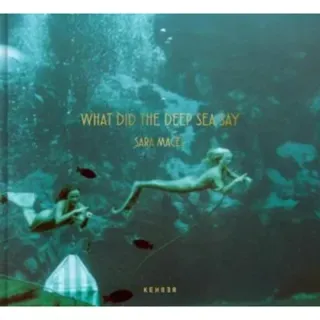 What Did the Deep Sea Say
