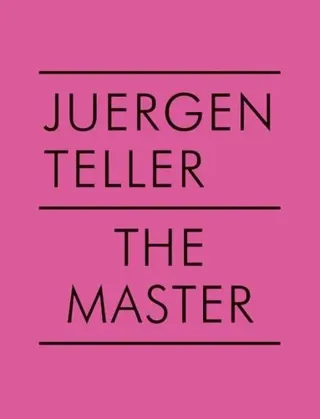 Juergen Teller: The Master V