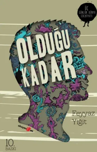Oldugu Kadar