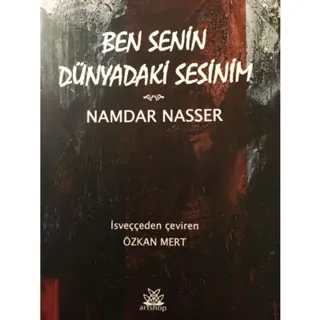 Ben senin dünyadaki sesinim
