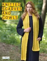 Knitted Scarves and Cowls