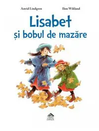 När Lisabet pillade in en ärta i näsan (rumänska)