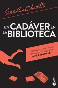 Un Cadáver En La Biblioteca / The Body in the Library
