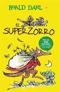El Superzorro / Fantastic Mr. Fox