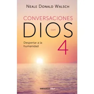 Conversaciones con Dios: Despertar a la humanidad