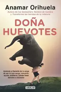 Doña Huevotes / Mrs. Courage