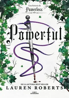 Powerful: Una Historia de Powerless / Powerful: A Powerless Story