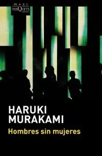 Hombres Sin Mujeres (Relatos) / Men Without Women (Short Stories)
