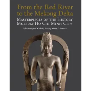 From the Red River to the Mekong Delta