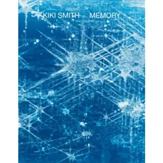 Kiki Smith: Memory