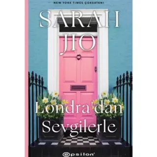 Londra’dan Sevgilerle