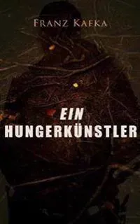 Ein Hungerkünstler